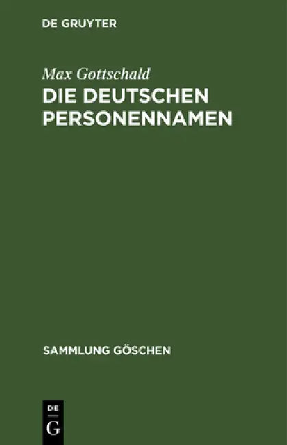 Die Deutschen Personennamen (English, Max Gottschald)