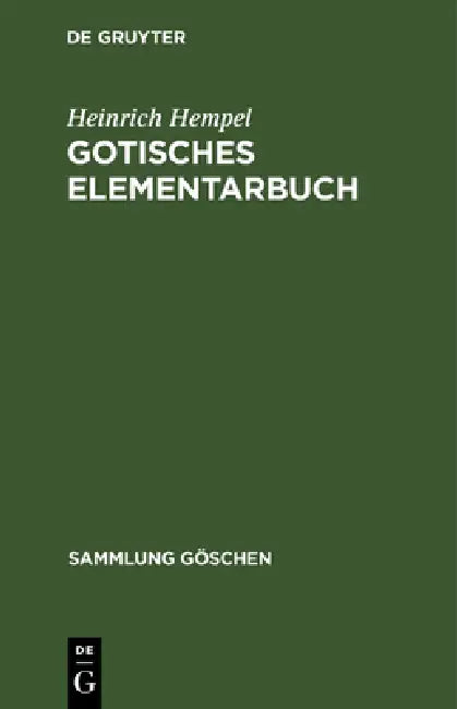 Gotisches Elementarbuch (English, Heinrich Hempel)