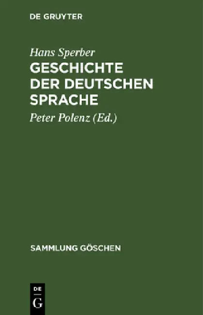 Geschichte der deutschen Sprache (English, Hans Sperber | Peter Polenz)
