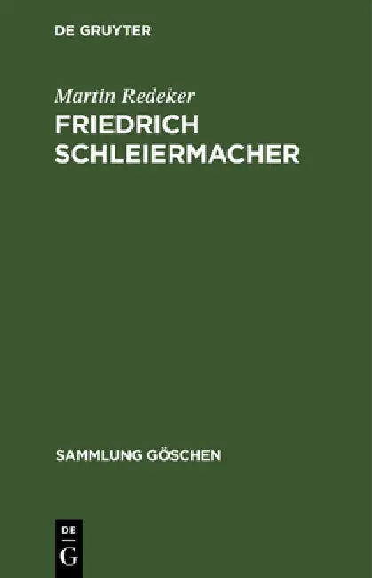 Friedrich Schleiermacher (English, Martin Redeker)
