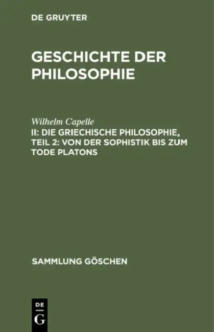 Die Griechische Philosophie, Teil 2 (English, Wilhelm Capelle)