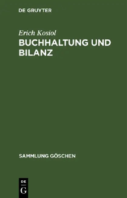 Buchhaltung und Bilanz (English, Erich Kosiol)
