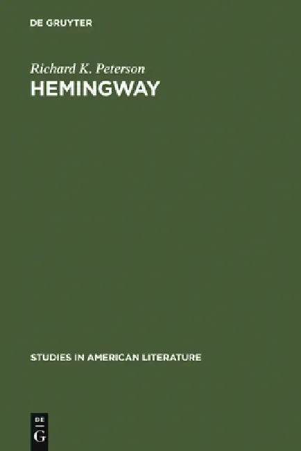 Hemingway (English, Richard K. Peterson)