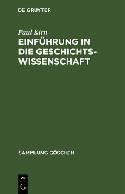Einführung in die Geschichtswissenschaft (English, Paul Kirn)