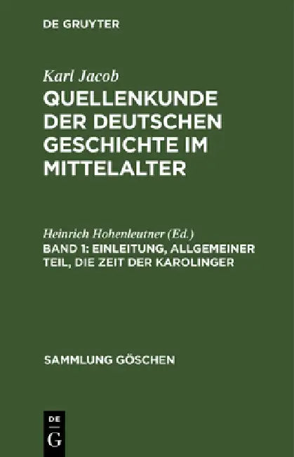 Einleitung, allgemeiner Teil, die Zeit der Karolinger (English, Heinrich Hohenleutner)