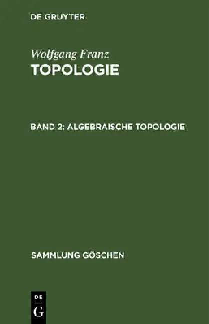 Algebraische Topologie (English, Wolfgang Franz)