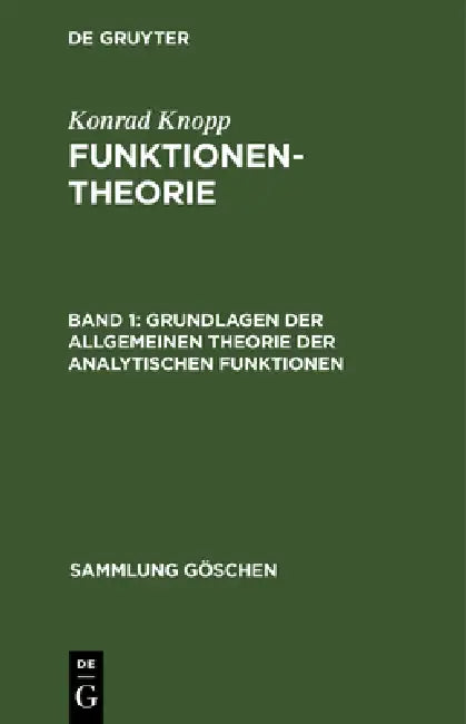Grundlagen der allgemeinen Theorie der analytischen Funktionen (English, Konrad Knopp)