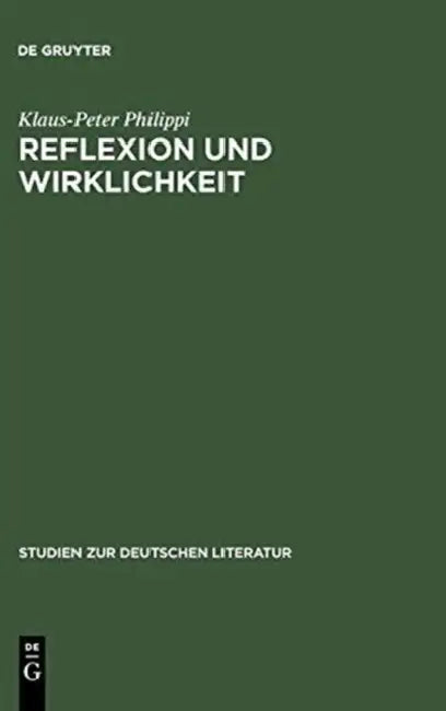 Reflexion Und Wirklichkeit (English, Klaus-Peter Philippi)