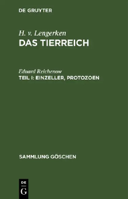 Einzeller, Protozoen (English, Eduard Reichenow)