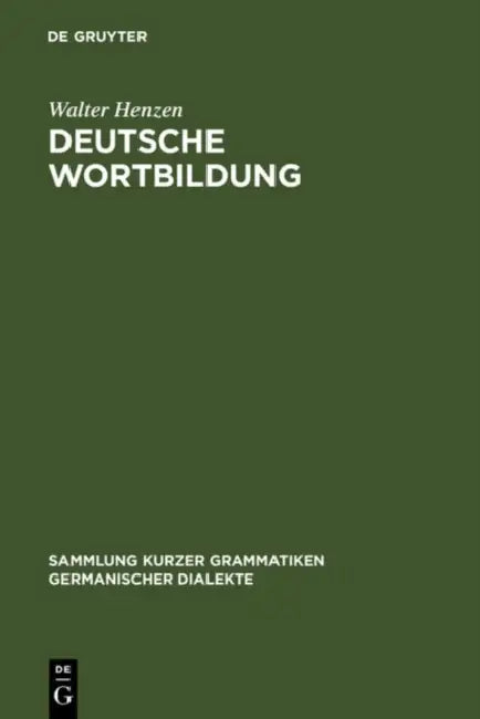 Deutsche Wortbildung (English, Walter Henzen)