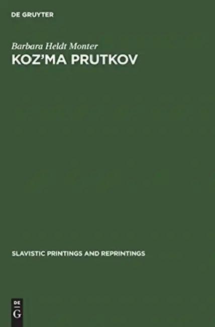 Koz'ma Prutkov (English, Barbara Heldt Monter)