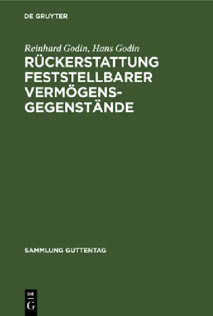 Rückerstattung feststellbarer Vermögensgegenstände (English, Reinhard Godin | Hans Godin)