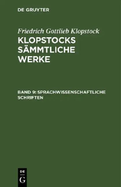 Sprachwissenschaftliche Schriften (English, Friedrich Gottlieb Klopstock)