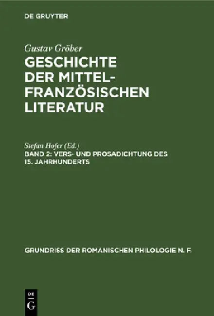 Vers- Und Prosadichtung Des 15. Jahrhunderts (English, Stefan Hofer)