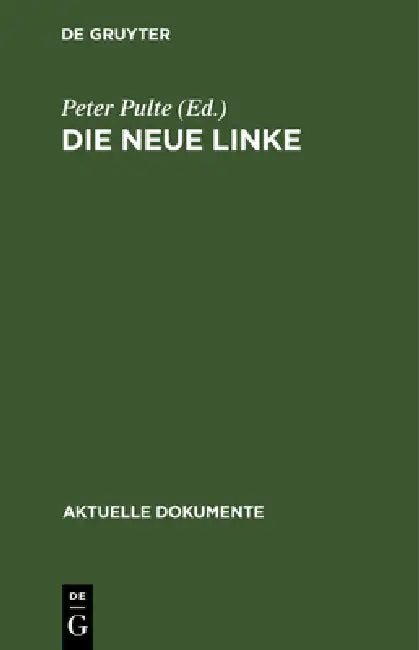 Die Neue Linke (English, Peter Pulte)