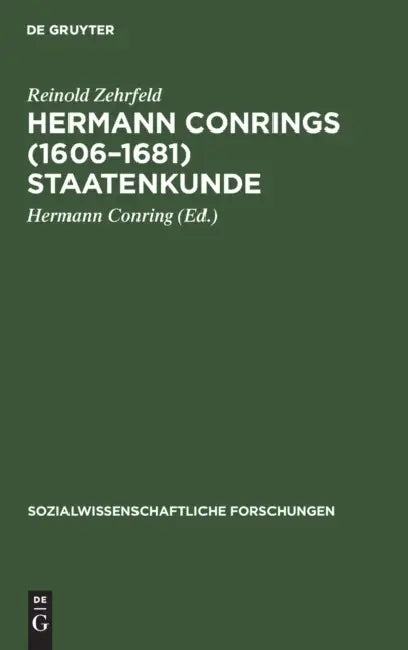 Hermann Conrings (1606-1681) Staatenkunde (English, Reinold Zehrfeld | Hermann Conring)