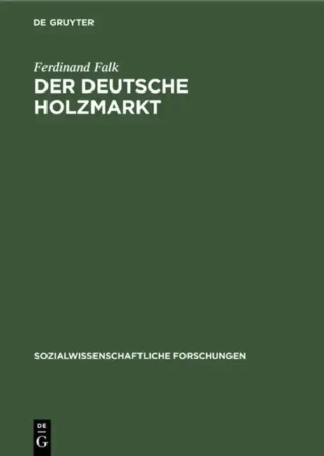Der Deutsche Holzmarkt (English, Ferdinand Falk)