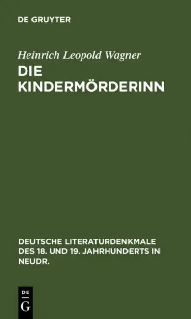 Die Kindermörderinn (English, Heinrich Leopold Wagner)