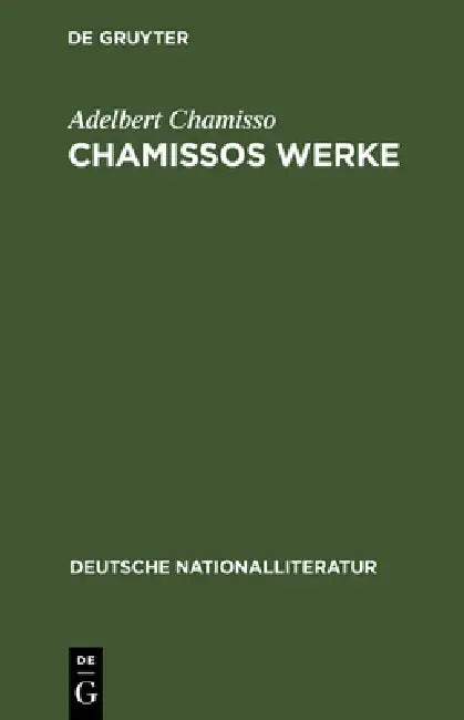Chamissos Werke (English, Adelbert Chamisso)