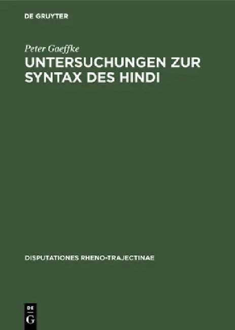 Untersuchungen Zur Syntax Des Hindi (English, Peter Gaeffke)
