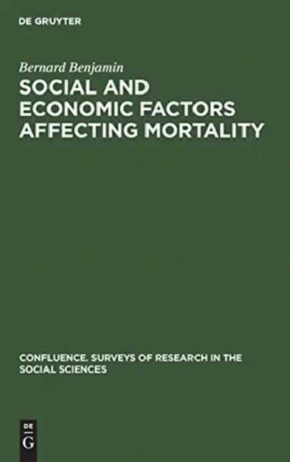 Social and Economic Factors Affecting Mortality (English, Bernard Benjamin)