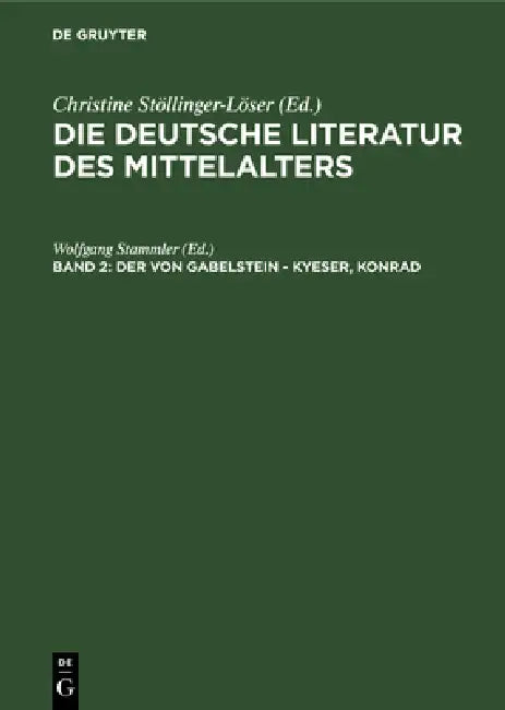 Der Von Gabelstein - Kyeser, Konrad (English, Wolfgang Stammler | Karl Langosch)