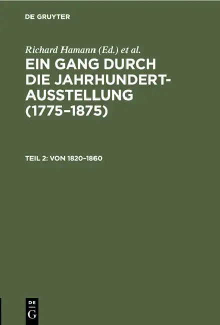 Von 1820-1860 (English, Richard Hamann | Nationalgalerie | Deutsche Jahrhundertausstellung)