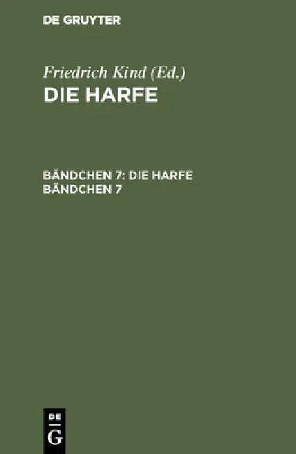 Die Harfe. Bändchen 7 (English, Friedrich Kind)