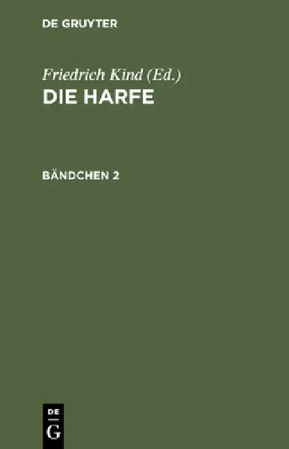 Die Harfe. Bändchen 2 (English, Friedrich Kind)