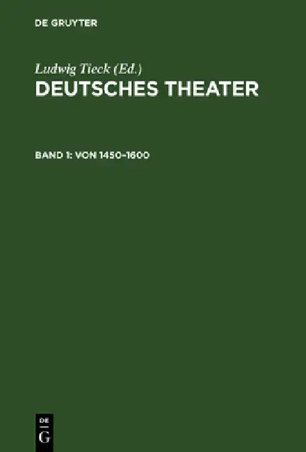 Von 1450-1600 (English, Ludwig Tieck)
