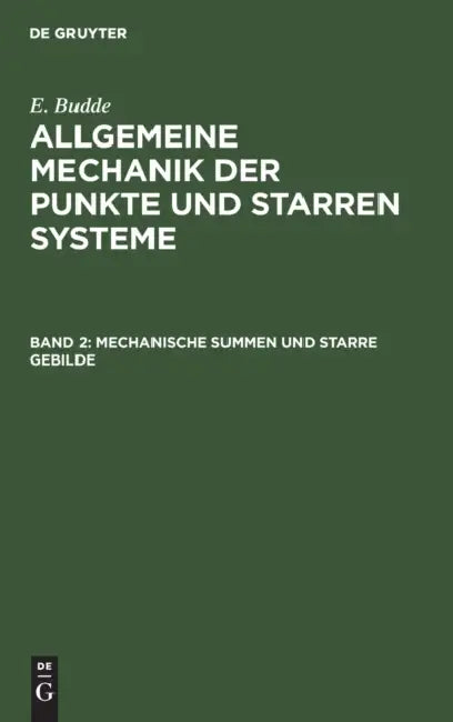 Mechanische Summen und starre Gebilde (English, E. Budde)