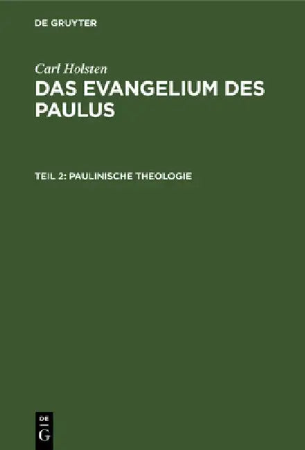 Paulinische Theologie (English, Paul Mehlhorn | Carl Holsten)
