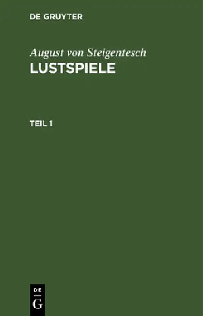 August Von Steigentesch (English, August Von Steigentesch)