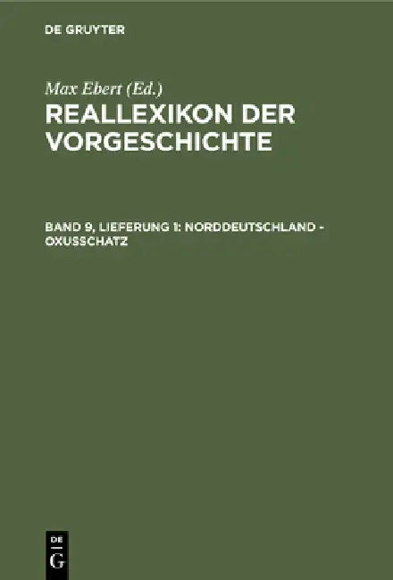 Norddeutschland - Oxusschatz (English, Max Ebert)