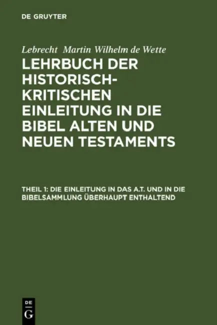 Die Einleitung in Das A.T. Und in Die Bibelsammlung Überhaupt Enthaltend (English, Eberhard Schrader)