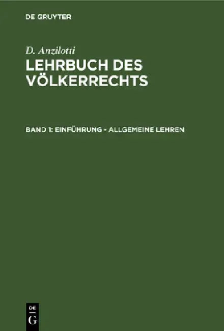 Einführung - Allgemeine Lehren (English, Cornelia Bruns | Karl Schmid | D. Anzilotti)