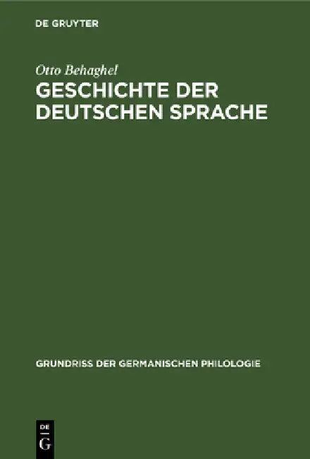 Geschichte der deutschen Sprache (English, Otto Behaghel)