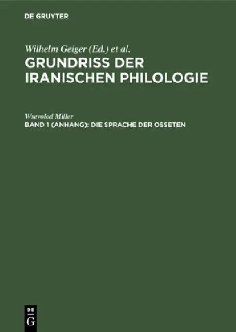 Die Sprache Der Osseten (English, Wsevolod Miller)