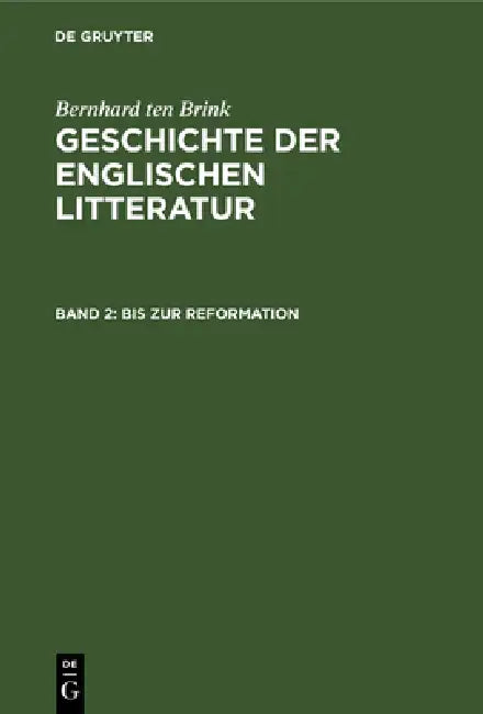 Bis Zur Reformation (English, Alois Brandl | Bernhard Ten Brink)