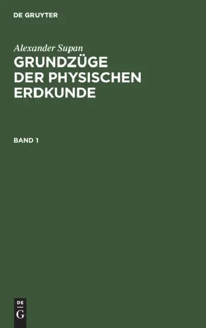 Alexander Supan (English, Erich Obst | Kurt Brüning | Walter Georgii)