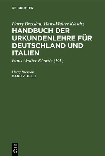 Harry Bresslau; Hans-Walter Klewitz (English, Harry Bresslau | Hans-Walter Klewitz)
