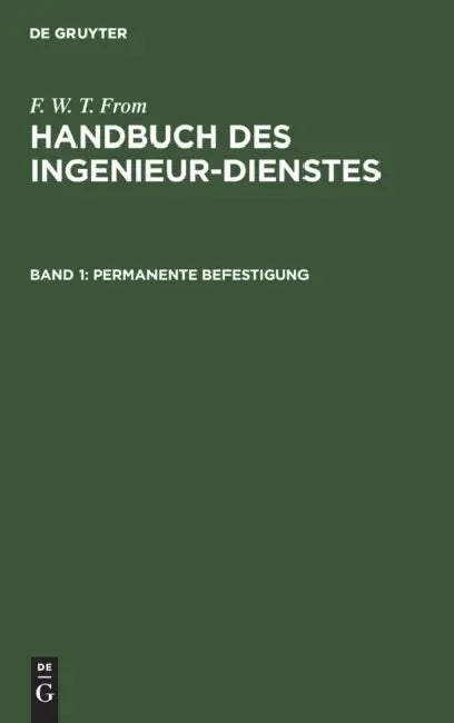 Permanente Befestigung (English, F. W. T. From)