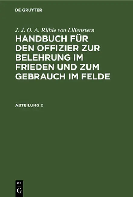 J. J. O. A. Rühle Von Lilienstern (English, J. J. O. a. Rühle Von Lilienstern)