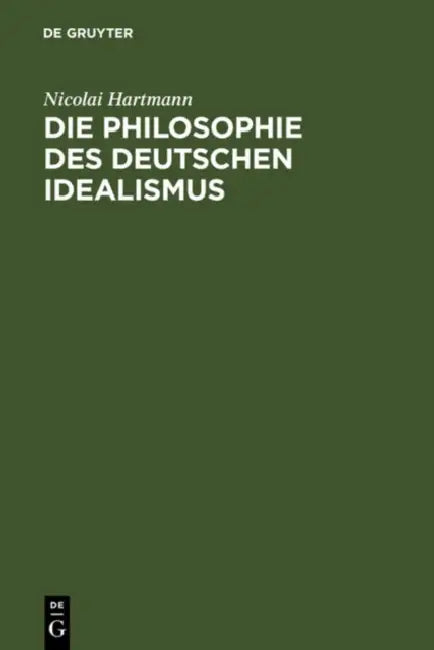 Die Philosophie des deutschen Idealismus (English, Nicolai Hartmann)