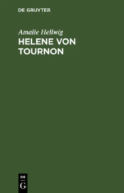 Helene Von Tournon (English, Amalie Hellwig)