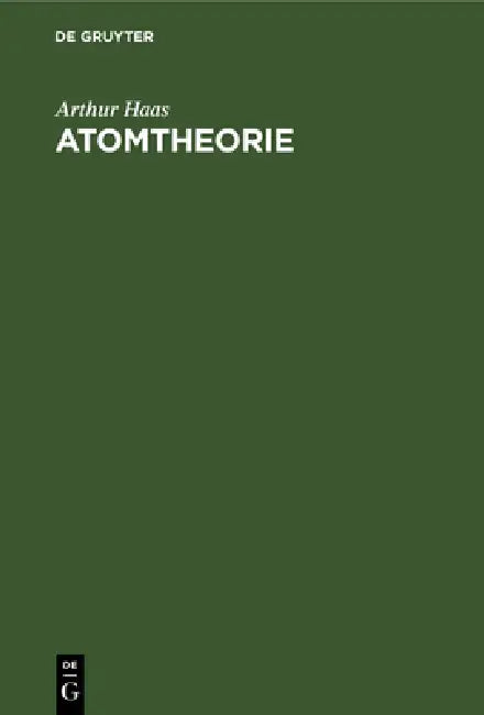 Atomtheorie (English, Arthur Haas)