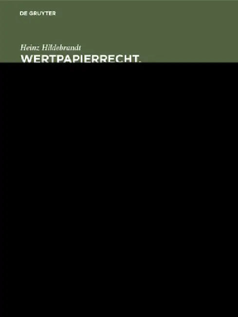 Wertpapierrecht. Allgemeiner Teil (English, Heinz Hildebrandt)