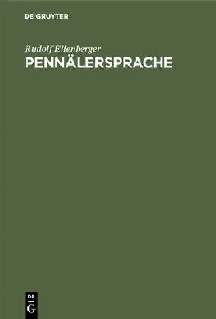 Pennälersprache (English, Rudolf Eilenberger)