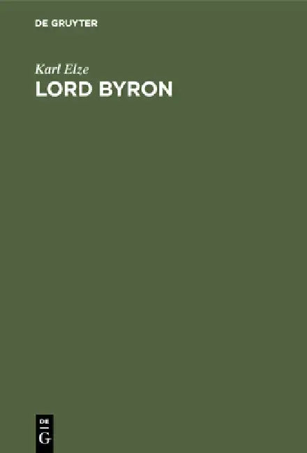 Lord Byron (English, Karl Elze)