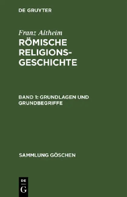 Grundlagen und Grundbegriffe (English, Franz Altheim)